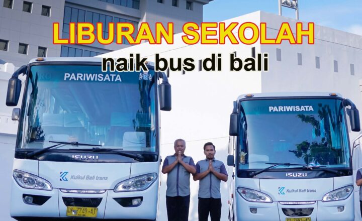 liburan sekolah - naik bus di bali