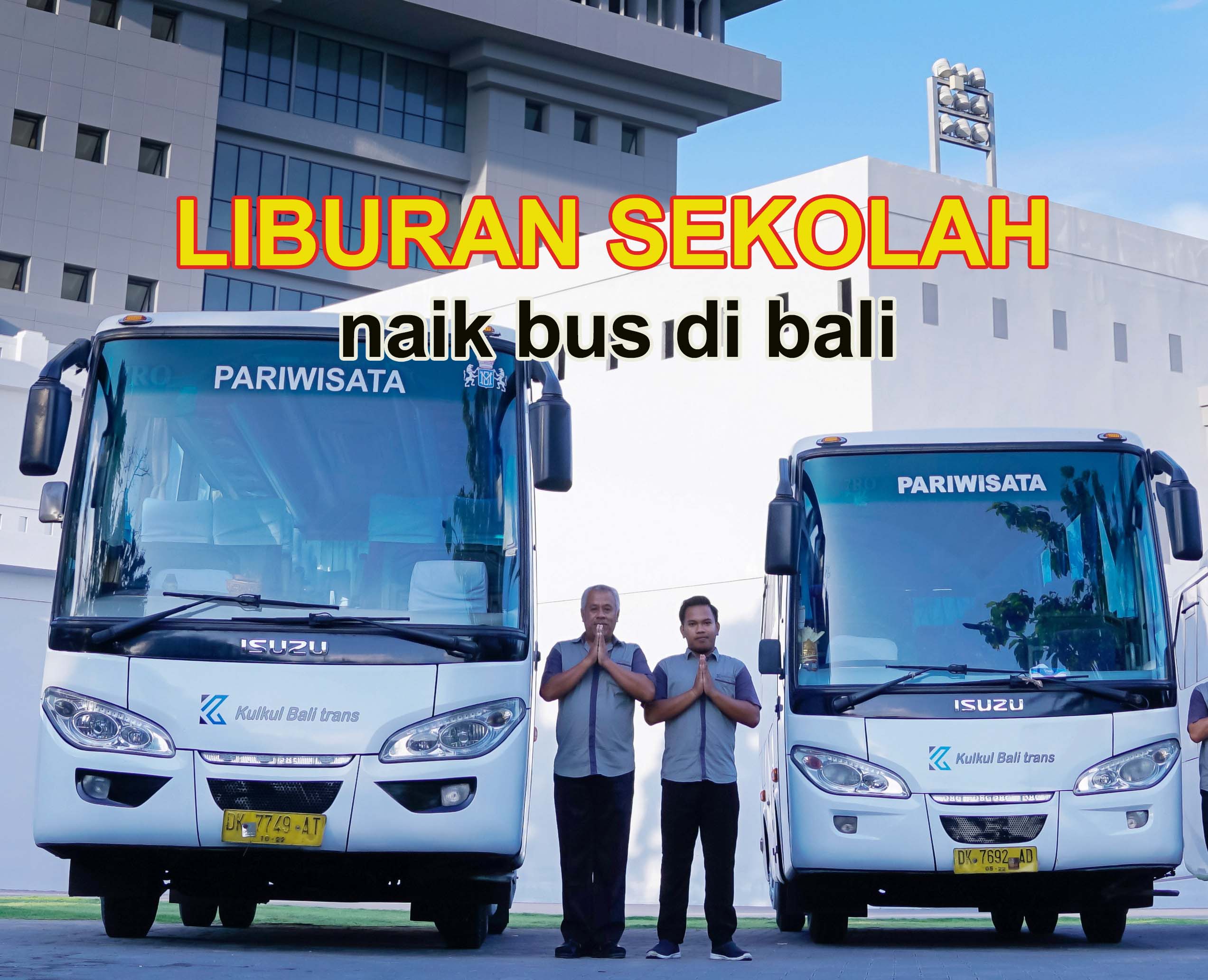 liburan sekolah - naik bus di bali